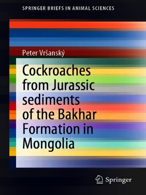 cover image of Cockroaches from Jurassic sediments of the Bakhar Formation in Mongolia